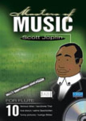 Scott Joplin: Masters Of Music - Scott Joplin: (Arr. Marty O'Brien): Solo pour Flûte Traversière