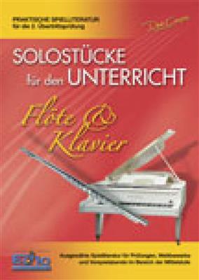 Solostücke für den Unterricht (Flöte & Klavier): Flûte Traversière et Accomp.