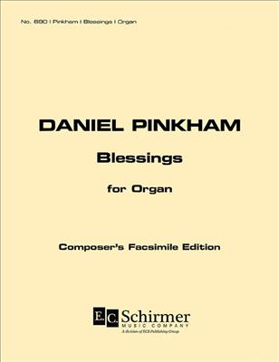 Daniel Pinkham: Blessings: Orgue