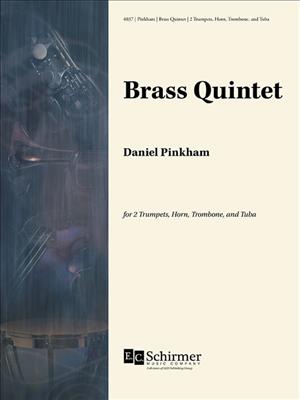 Daniel Pinkham: Brass Quintet: Ensemble de Cuivres