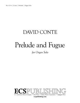 David Conte: Prelude and Fugue: In Memoriam Nadia Boulanger: Orgue