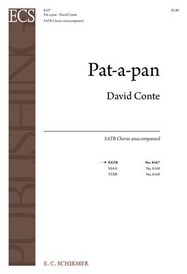 David Conte: Pat-a-pan: Chœur Mixte A Cappella