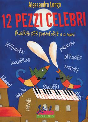 Pezzi Celebri (12) (Longo): Piano Quatre Mains