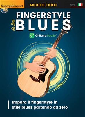 Michele Lideo: Fingerstyle Blues: Solo pour Guitare