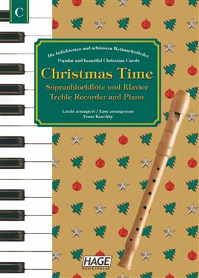 Franz Kanefzky: Christmas Time Blockflöte und Klavier: Flûte à Bec