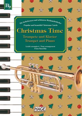 Franz Kanefzky: Christmas Time Trompete und Klavier: Trompette et Accomp.