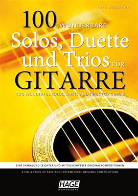 Karl Weikmann: 100 wunderbare Solos, Duette und Trios für Gitarre: Duo pour Guitares