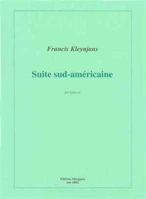 Francis Kleynjans: Suite sud-américaine: Solo pour Guitare