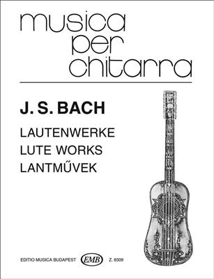 Johann Sebastian Bach: Lute Works - Lautenwerke: Solo pour Guitare