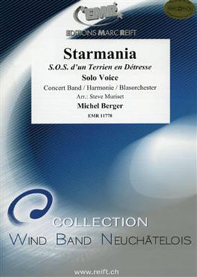 Michel Berger: Starmania: (Arr. Muriset): Orchestre d'Harmonie et Voix