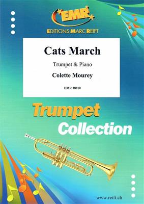 Colette Mourey: Cats March: Trompette et Accomp.
