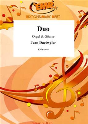 Jean Daetwyler: Duo: Orgue et Accomp.