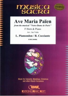 Luc Plamondon: Ave Maria: (Arr. Jan Valta): Cor Français et Accomp.