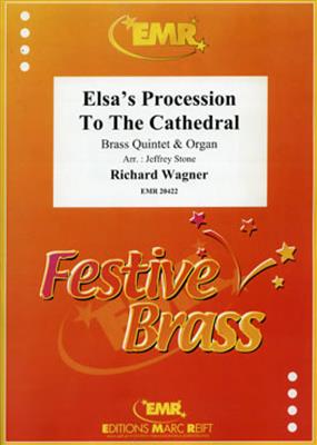 Richard Wagner: Elsa's Procession to the Cathedral: (Arr. Jeffrey Stone): Ensemble de Cuivres