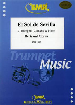 Bertrand Moren: El Sol de Sevilla: Trompette (Ensemble)