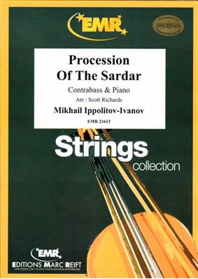 Mikhail Ippolitov-Ivanov: Procession Of The Sardar: (Arr. Richards): Contrebasse et Accomp.