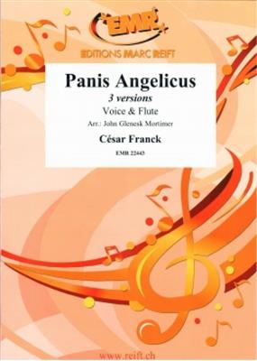 César Franck: Panis Angelicus: (Arr. John Glenesk Mortimer): Chant et Autres Accomp.