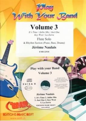 Jérôme Naulais: Play With Your Band Volume 3: Ensemble de Chambre