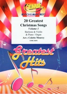 20 Greatest Christmas Songs Vol. 1: (Arr. Colette Mourey): Chant et Autres Accomp.