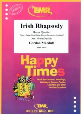 Gordon Macduff: Irish Rhapsody: (Arr. Jérôme Naulais): Ensemble de Cuivres