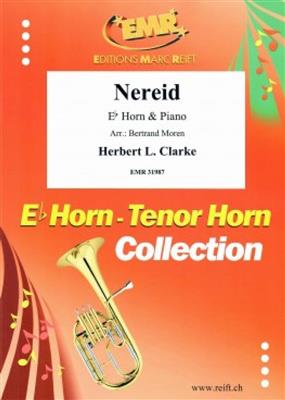 Herbert L. Clarke: Nereid: (Arr. Bertrand Moren): Cor en Mib et Accomp.