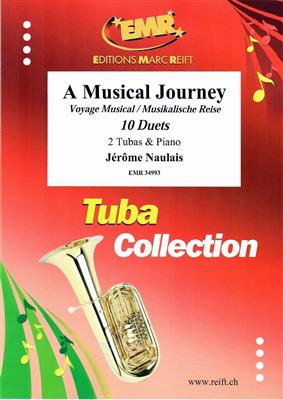 Jérôme Naulais: A Musical Journey: Duo pour Tubas