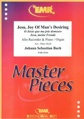 Johann Sebastian Bach: Jesu, Joy Of Man's Desiring: (Arr. Marc Reift): Flûte à Bec Ténor et Accomp.
