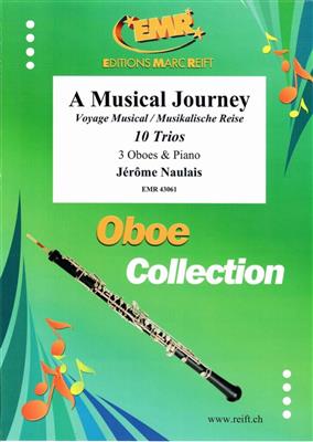 Jérôme Naulais: A Musical Journey: Hautbois (Ensemble)