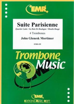 John Glenesk Mortimer: Suite Parisienne: Trombone (Ensemble)