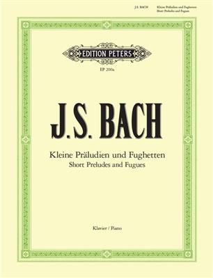Johann Sebastian Bach: Kleine Preludien & Fughetten: Solo de Piano
