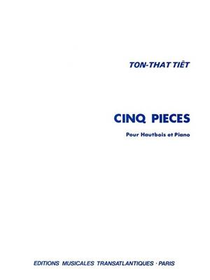 Tiêt Ton That: 5 Pièces: Hautbois et Accomp.