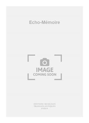 Tristan Murail: Echo-Mémoire: Alto et Accomp.