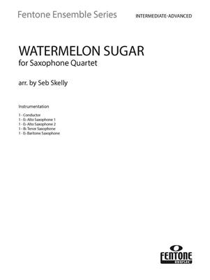 Watermelon Sugar: (Arr. Seb Skelly): Saxophones (Ensemble)