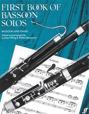 L. Hilling: First Book Of Bassoon Solos: (Arr. W. Bergman): Solo pour Basson