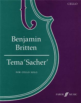 Benjamin Britten: Tema 'Sacher': Solo pour Violoncelle
