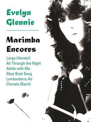 Evelyn Glennie: Marimba Encores: Marimba