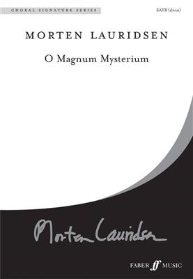 Morten Lauridsen: O magnum mysterium.: Chœur Mixte et Accomp.