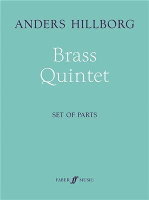 Anders Hillborg: Brass Quintet: Ensemble de Cuivres