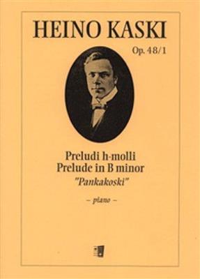 Heino Kaski: Prelude h-Moll op. 48/1: Solo de Piano