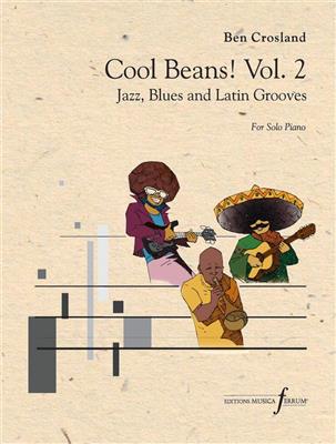 Ben Crosland: Cool Beans! Vol.2: Solo de Piano