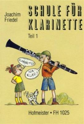 Joachim Friedel: Klarinette Na klar!: Solo pour Clarinette