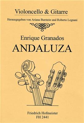Enrique Granados: Andaluza: (Arr. Burstein): Violoncelle et Accomp.