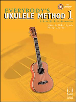 Everybody's Ukulele Method Book 1