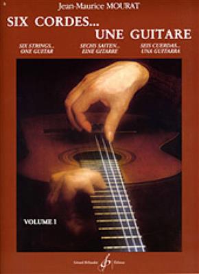 Six Cordes... Une Guitare Volume 1