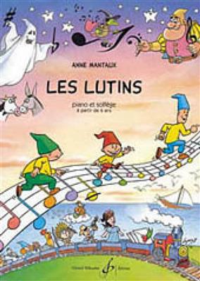 Anne Mantaux: Les Lutins: Solo de Piano