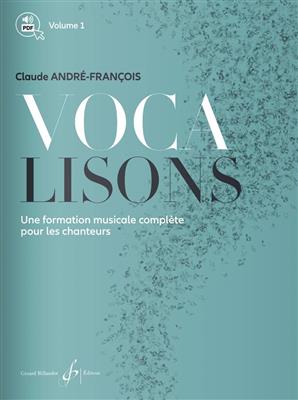 Claude Andre-Francois: Vocalisons - Volume 1: Solo pour Chant