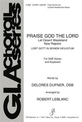 Heinrich Schütz: Praise God The Lord: (Arr. Robert LeBlanc): Chœur Mixte et Piano/Orgue