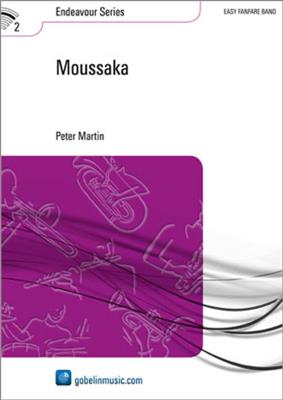 Peter Martin: Moussaka: Fanfare