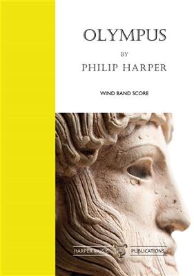 Philip Harper: Olympus: Orchestre d'Harmonie