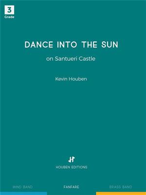 Kevin Houben: Dance into the Sun: Fanfare